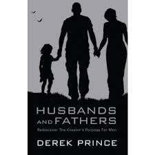 Husbands and Fathers PB - Derek Prince